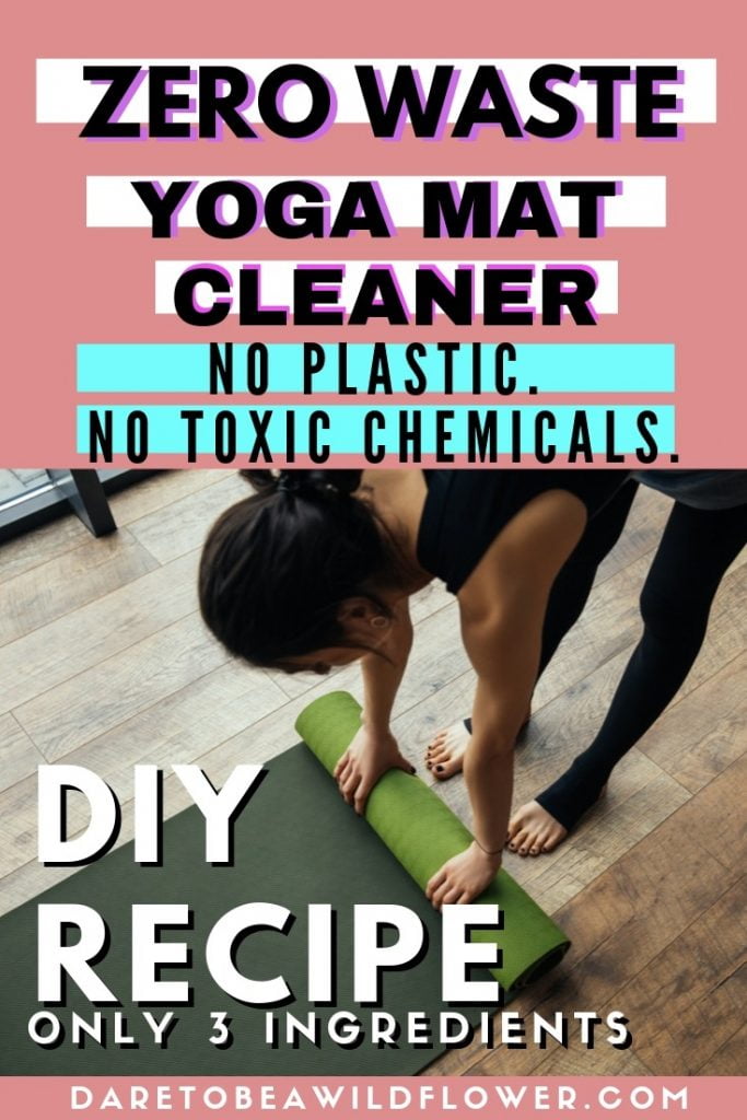 zero waste all natural vegan yoga mat cleaner. diy recipe with only 3 ingredients